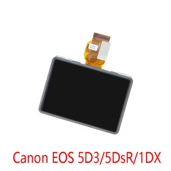 Новият LCD екран 5D3 С Ремонт на Blacklight, Дубликат Част За Огледално-рефлексен Фотоапарат Canon EOS 5D Mark III 1DX 5DsR